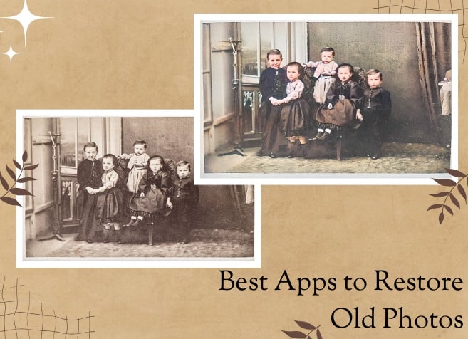 Best Apps to Restore Old Photos: Bring Your Memories Back to Life