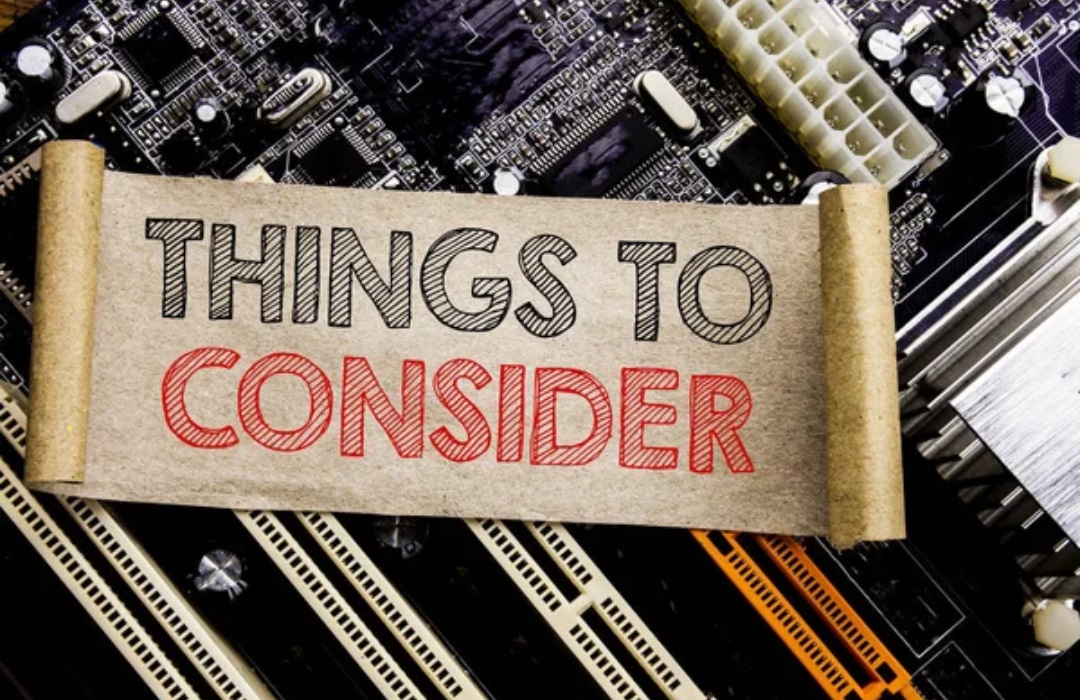 things to consider