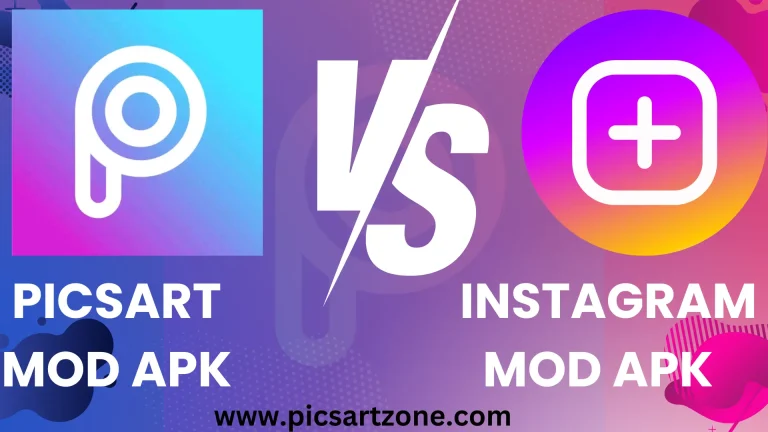 Picsart APK MOD vs Instagram MOD APK: Best Photo Editing Powerhouse in 2024
